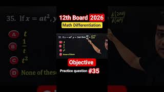 #12th Board 2026 #Math #Differentiation #objective practice question #35