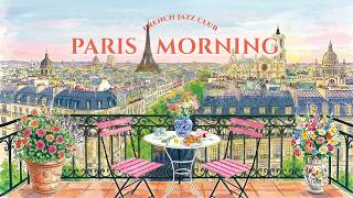 𝐏𝐀𝐑𝐈𝐒 𝐌𝐎𝐑𝐍𝐈𝐍𝐆 🌸🥐 French Instrumental Music — Coffee Playlist | Relax & Focus screenshot 3