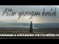 Altın Yüzüğüm Kırıldı Anadolu Arabesk Psychedelic Altın Yüzüğüm Kırıldı Anadolu Arabesk Psychedelic