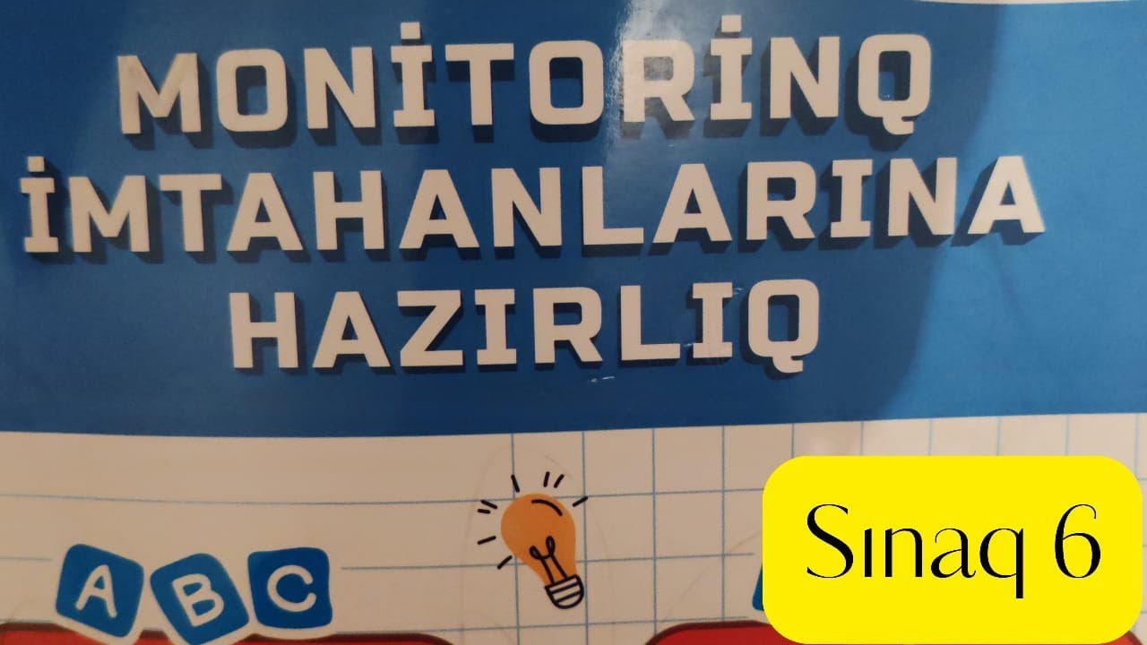 Monitorinq imtahanlarına hazırlıq Sınaq  6 Zanbaq nəşrləri 4-cü sinif 