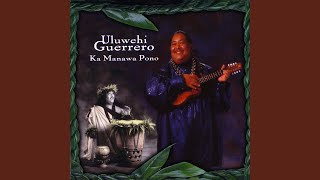 Video thumbnail of "Uluwehi Guerrero - Lei Lokelani"