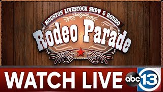 LIVE: Houston's Livestock Show and Rodeo Parade is here