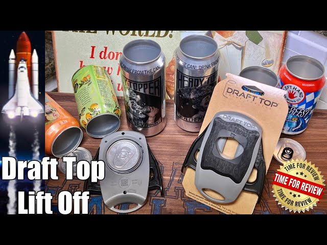 Draft Top LIFT - Smooth Edge Beer Can Top Remover