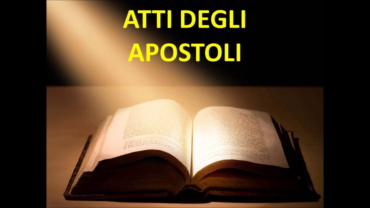 Atti degli Apostoli capitolo 01 YouTube