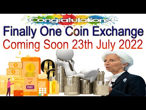 Finally One Coin Exchange Coming Soon 23th July 2022 | AK AUTOMATION TECHNOLOGIES