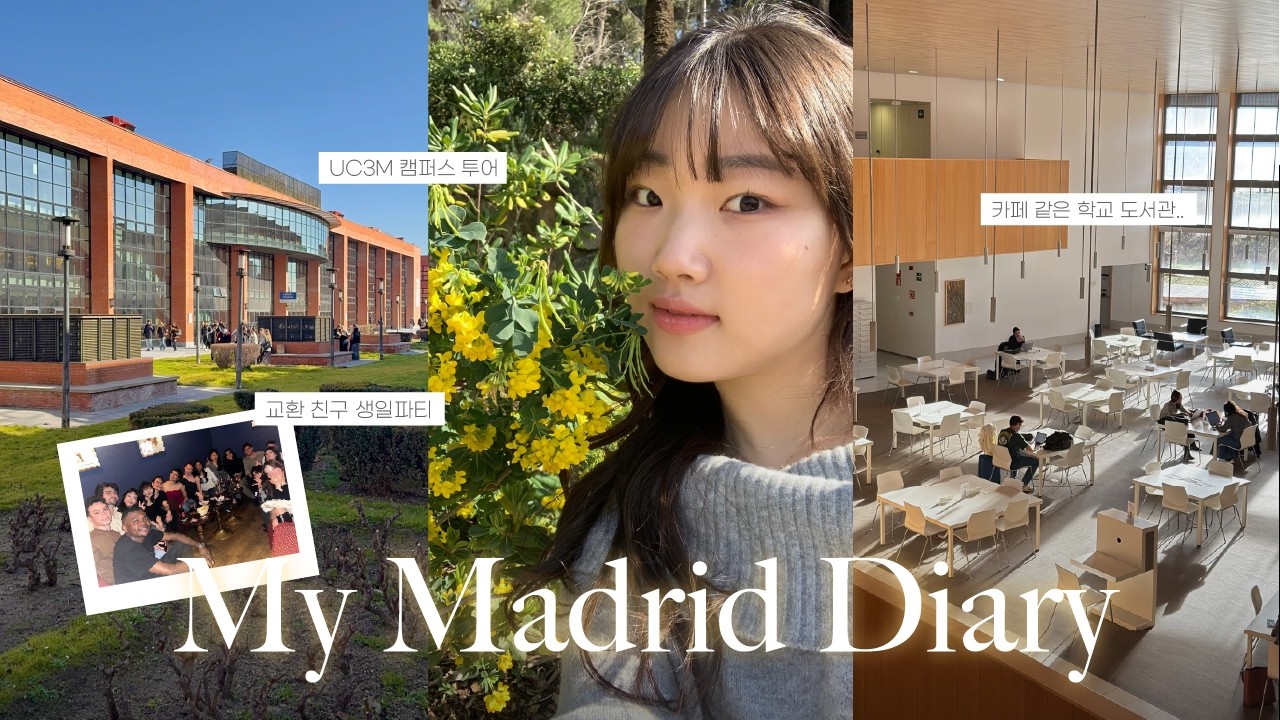 [ENG] 🇪🇸스페인 대학교는 어떻게 생겼을까 | UC3M 캠퍼스 투어, 생일파티, 교환학생의 잔잔한 일상 | Little Life Spain, Uc3m Campus Tour