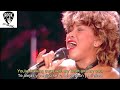 Tina Turner - The Best (Live Wembley) (Subtítulos en español e inglés)