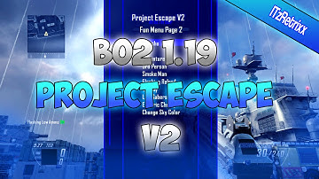 [BO2/1.19] Project Escape v2 GSC Mod Menu