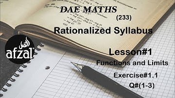 DAE Maths 233 Lesson 1 Exercise 1.1  |Functions and limits |By Afzal learning