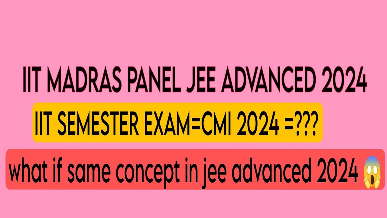 jee advanced 2024 #Last minute revision jee advanced 2024#iit jee - YouTube