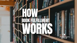 How Book Fulfillment Works: Step-by-Step Guide for Self-Publishers & Online Sellers