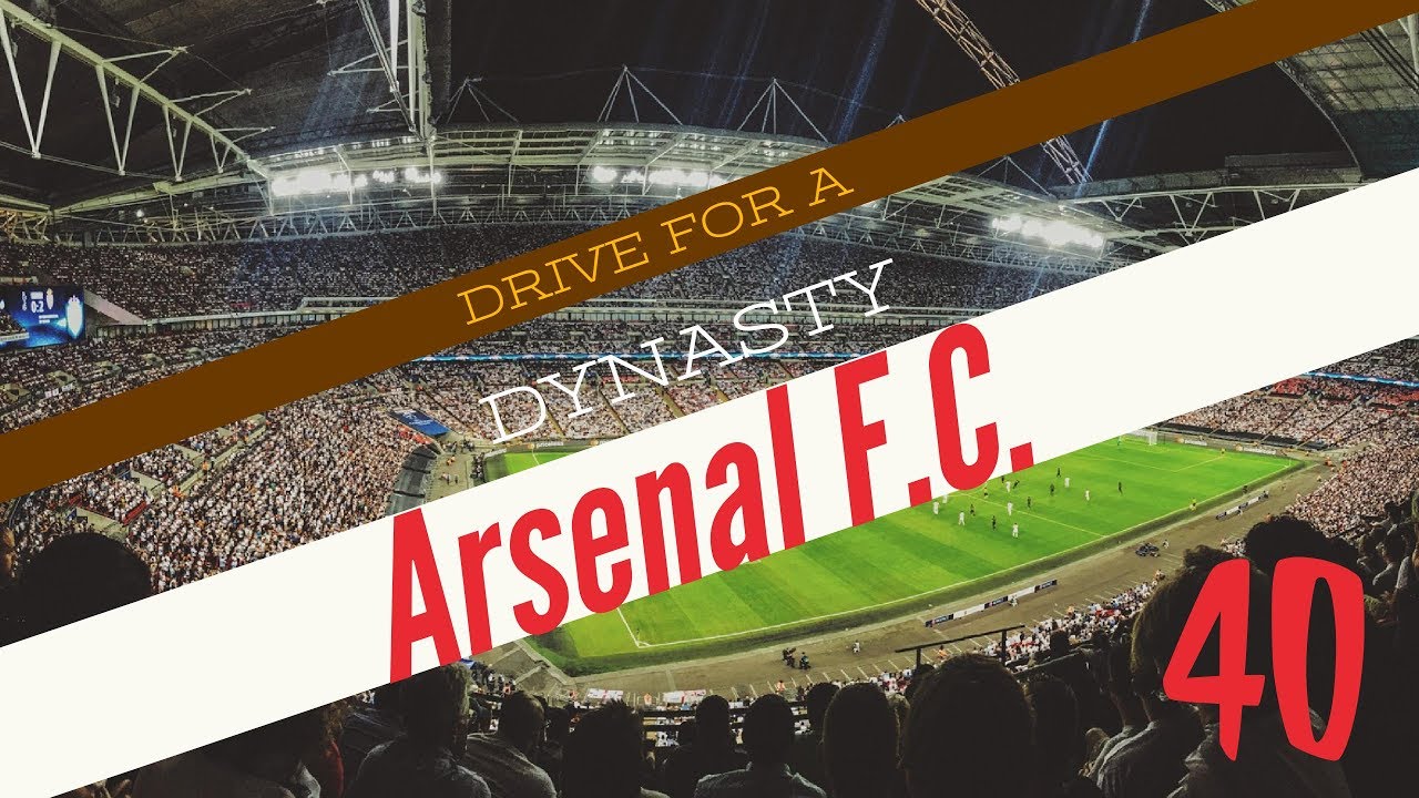 BATTLE AT THE TOP (FM17 - Arsenal #40)