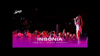 Insônia - Ludmilla ft. Marília Mendonça (Letra)