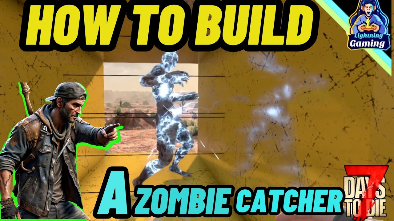 7 days to die 1.1 Ultimate guide, How to build a zombie catcher - YouTube
