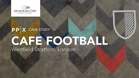 Armourcoat - Cafe Football case study video