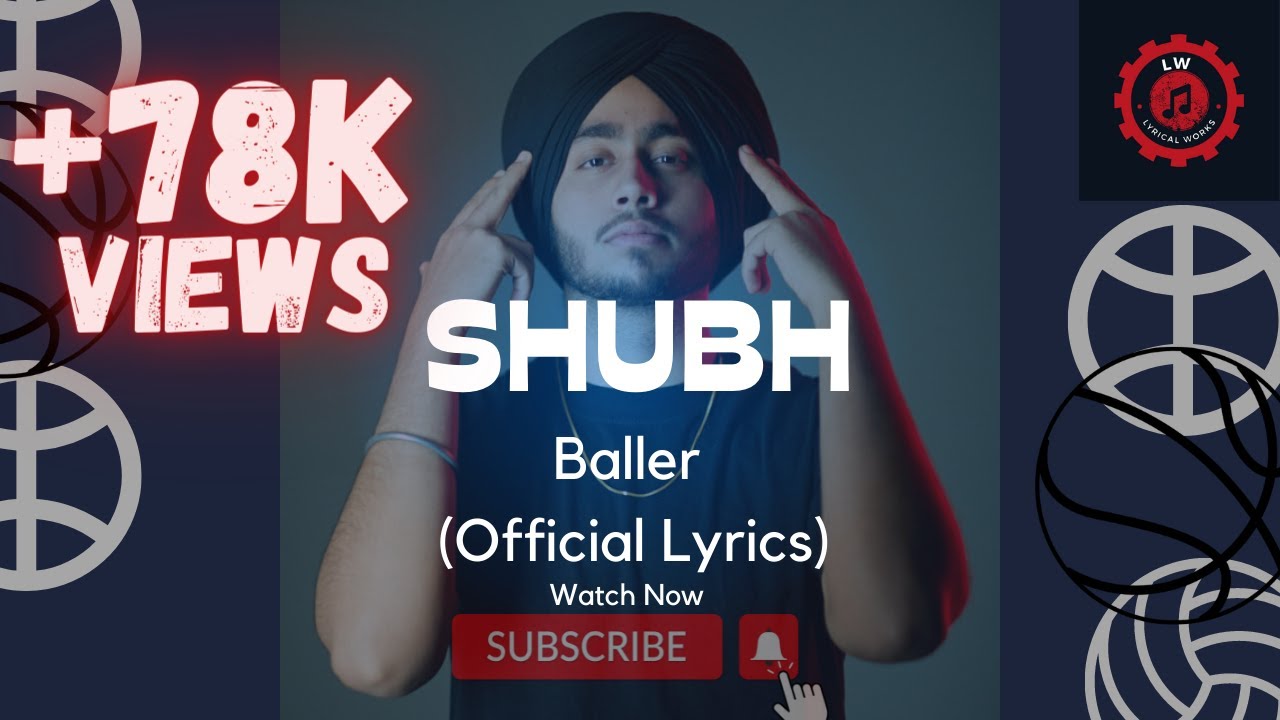 Shubh Baller (Official Lyrics) 2022 Punjabi Rap YouTube