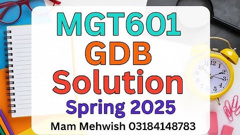 MGT601 GDB 01 Solution Spring 2025 | SME Management | Full Marks Guaranteed 💯