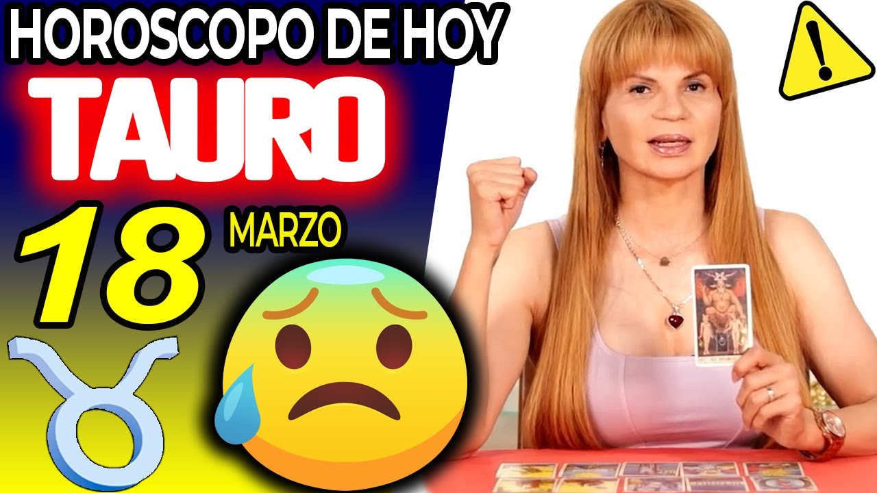 URGENTE SE TRATA DE TI😰 Tauro ♉ MONHI VIDENTE 🔮 Horoscopo De Hoy 18 De ...