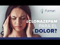 ¿CLONAZEPAM para el DOLOR? 🤔¿Porque terminamos tomando antidepresivos para calmar los dolores?