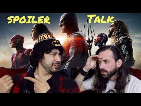 JUSTICE LEAGUE SPOILERS TALK!!! (Movie Review)