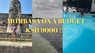 Mombasa On a Budget|Short Vacation |SGR