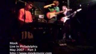 Mook - Live in Philadelphia - Part 3 of 3