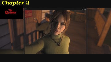 The Quarry - Chapter 2 - Truth or Dare - Full Game