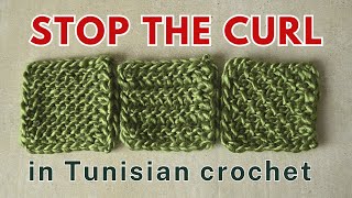 How to remove curling in Tunisian crochet projects [CC]