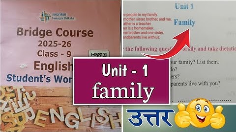 class 9th english bridge course 2025 26 unit  1 family | bridge course class 9th english answer