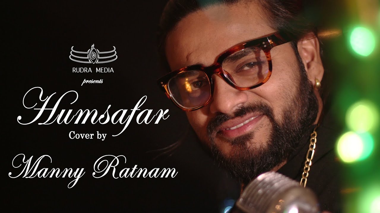 Humsafar (Video) | Varun Dhawan, Alia Bhatt | Cover By MANNY VERMA Humsafar (Video) | Varun Dhawan, Alia Bhatt | Cover By MANNY VERMA
