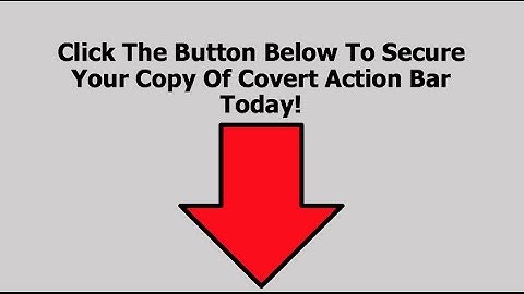 Covert Action Bar 2.0 Demo Video