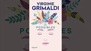 Podcast - Les Possibles De Virginie Grimaldi