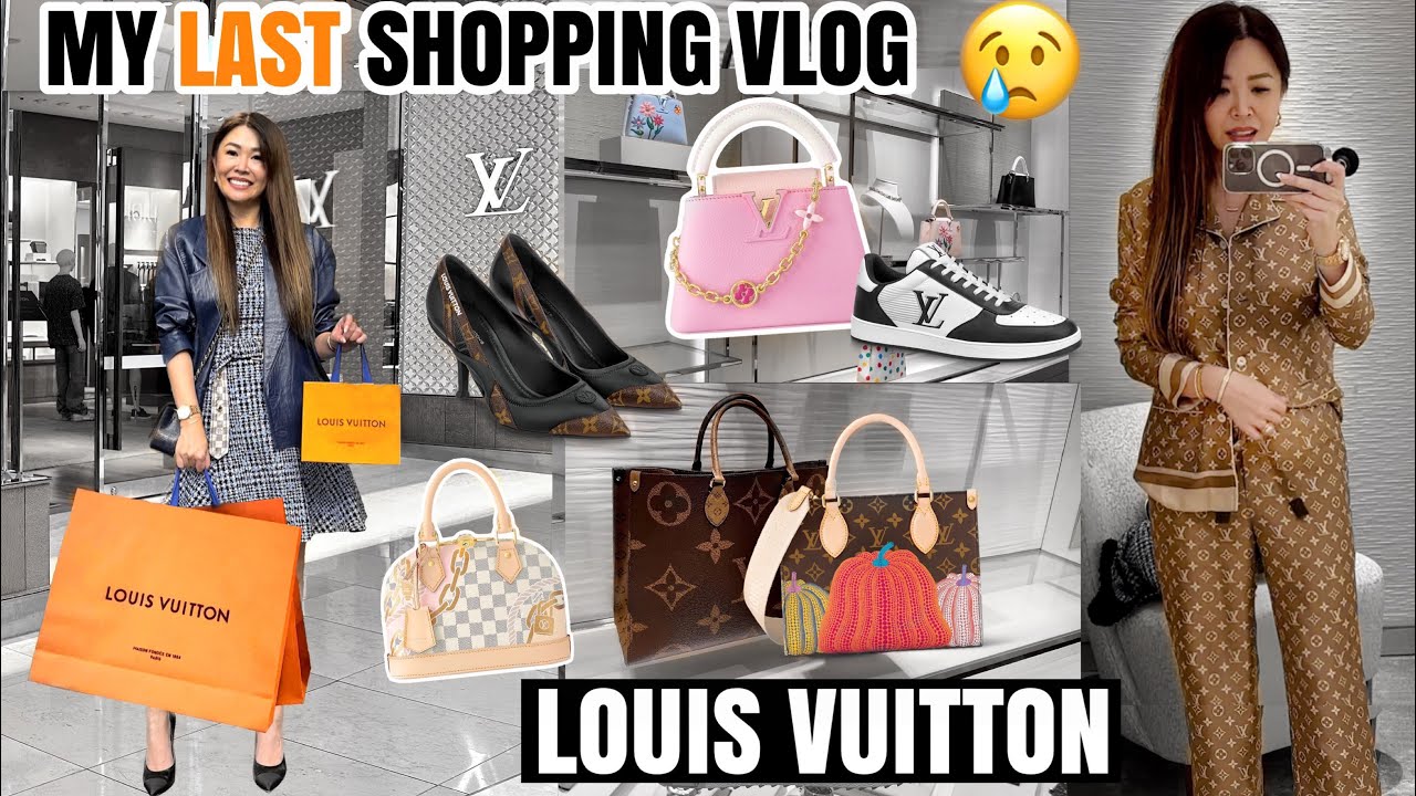 MAJOR LOUIS VUITTON SHOPPING DAY! *My LAST LV Shopping Vlog* New