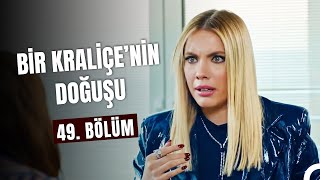 Bir 'Kraliçe'nin Doğuşu 49. Bölüm - Yasak Elma by Yasak Elma 11,529 views 3 days ago 1 hour, 5 minutes