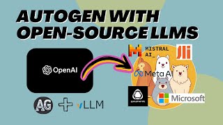 How to Use Open Source LLMs in AutoGen Powered by vLLM