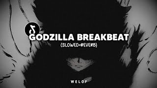 DJ Godzilla Breakbeat (slowed reverb)