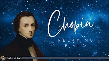 Chopin - Relaxing Classical Piano