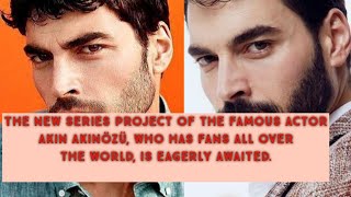 Akın Akınözü The New Famous Actor Is Eagerly Awaited | Turkish Tv Series Actor Yaban Çiçekleri