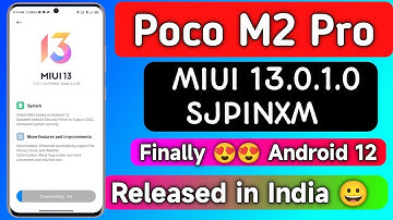 Finally 😍 Poco M2 Pro Miui 13.0.1.0 SJPINXM Stable Update Released in India |