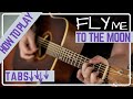 HOW TO PLAY FLY ME TO THE MOON on GUITAR | TUTORIAL