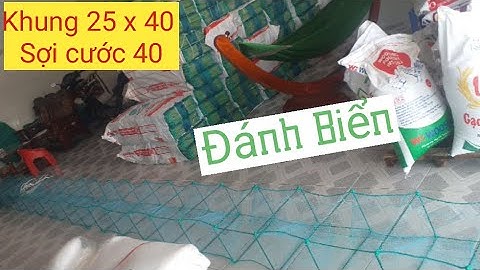 Lưới Thái lan .Lú cước đánh biển sợi 40 , hôm cải tiến . siêu phẩm bên xưởng của em , 0335399558