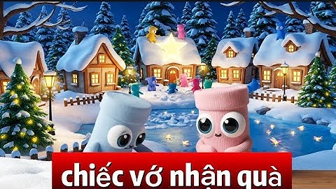 song children bài hát thiếu nhi: chiếc vớ nhận quà