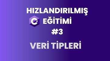 C# Programlama Dersleri | Veri Tipleri | Bölüm 3