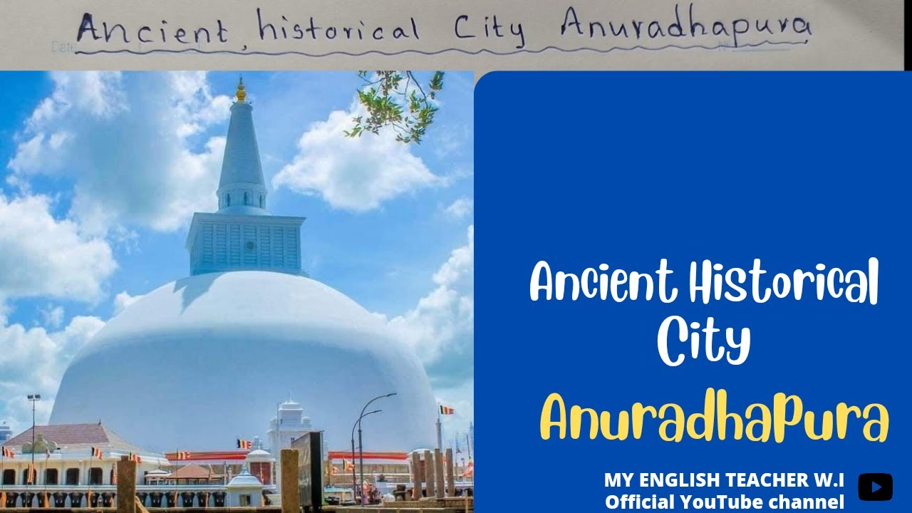 anuradhapura essay in english grade 8