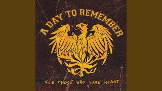 Video thumbnail of "A Day To Remember - You Should've Killed Me When You Had the Chance"