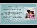 Joohee 주희 You Are Everything To Me Clean With Passion For Now OST Part 10 English Subs