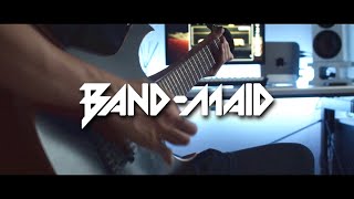 BAND-MAID - Unleash!!!!!【 Guitar Cover 】