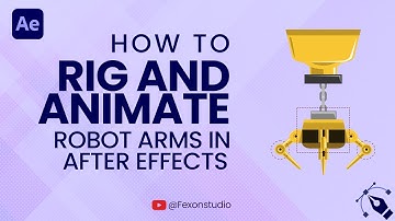 How to rig and animate robot arms in After Effects