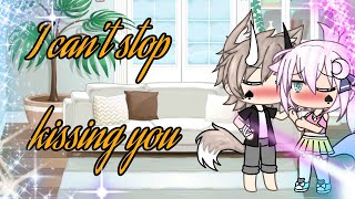 (cant stop kissing you) gacha life prank on my gf for 24h