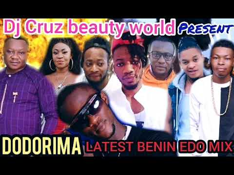 Download DODORIMA LATEST BENIN EDO NIGERIA MIX FT INFLUENCE AKABA, DON VS, OLETIN, SPICE VISION 2019